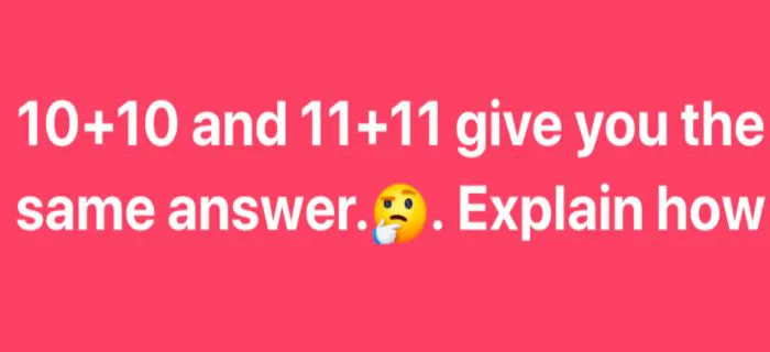 10+10 Equals 11+11 Puzzle